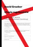 Utopia regulaminów. Autor: David Graeber. Dadada.pl Okładka książki Utopia regulaminów