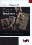W kręgu Bolesława Srockiego. Autor: Waldemar Stopczyński. Dadada.pl Okładka książki W kręgu Bolesława Srockiego