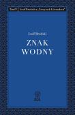 Znak wodny. Autor: Brodski Josif. Dadada.pl Okładka książki Znak wodny