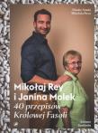 40 przepisów Królowej Fasoli. Autor: Mikołaj Rey, Janina Molek. Dadada.pl Okładka książki 40 przepisów Królowej Fasoli