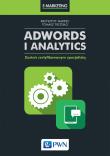 AdWords i Analytics. Autor: Krzysztof Marzec, Trzósło Tomasz. Dadada.pl Okładka książki AdWords i Analytics