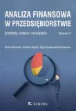Analiza finansowa w przedsiębiorstwie. Autor: Kotowska Beata, Uziębło Aldona, Wyszkowska-Kaniewska Olga. Dadada.pl Okładka książki Analiza finansowa w przedsiębiorstwie