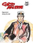 Corto Maltese, tom 1, Opowieść słonych wód. Autor: Pratt Hugo. Dadada.pl Okładka książki Corto Maltese, tom 1, Opowieść słonych wód