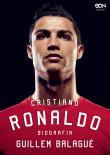 Cristiano Ronaldo. Biografia. Autor: Guillem Balagu, Bartosz Sałbut. Dadada.pl Okładka książki Cristiano Ronaldo. Biografia