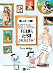 Dlaczego sztuka pełna jest golasów?. Autor: Hodge Susie. Dadada.pl Okładka książki Dlaczego sztuka pełna jest golasów?