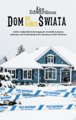 Dom na końcu świata. Autor: Ake Edwardson. Dadada.pl Okładka książki Dom na końcu świata