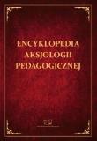 Okładka książki Encyklopedia aksjologii pedagogicznej