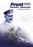 Front Litewsko - Białoruski. Autor: Szeptycki Stanisław. Dadada.pl Okładka książki Front Litewsko - Białoruski