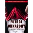 Okładka książki Futbol obnażony. Szpieg w szatni Premier League (pocket)