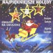 Gwiazdy Na Gwiazdkę Kolędy CD. Wydawca: Akar. Dadada.pl Opakowanie Gwiazdy Na Gwiazdkę Kolędy CD