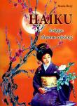 Okładka książki Haiku. Księżyc słowem uśpiony