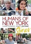 Okładka książki Humans of New York. Ludzie z Nowego Yorku Historie