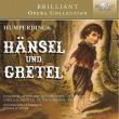 Humperdinck: Hansel und Gretel. Wydawca: Brilliant Classics. Dadada.pl Opakowanie Humperdinck: Hansel und Gretel