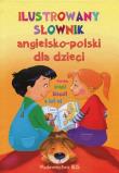 Ilustrowany słownik angielsko-polski dla dzieci. Autor: Catlow John. Dadada.pl Okładka książki Ilustrowany słownik angielsko-polski dla dzieci
