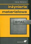 Inżynieria materiałowa Stal. Autor: Blicharski Marek. Dadada.pl Okładka książki Inżynieria materiałowa Stal