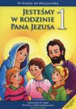 Katechizm SP 1 Jesteśmy w rodzinie podr w.2016 WAM. Autor: ks. Władysław Kubik SJ (red.), Teresa Czarnecka (red.). Dadada.pl Okładka książki Katechizm SP 1 Jesteśmy w rodzinie podr w.2016 WAM