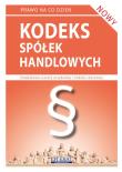 Kodeks spółek handlowych 2016. Autor: Koniuszek Ewelina [opracowanie. Dadada.pl Okładka książki Kodeks spółek handlowych 2016