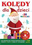 Kolędy dla dzieci (Mikołaj) + płyta CD. Autor: Opracowanie zbiorowe. Dadada.pl Okładka książki Kolędy dla dzieci (Mikołaj) + płyta CD