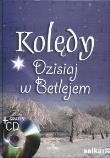 Opakowanie Kolędy dzisiaj w Betlejem +CD