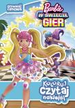 Okładka książki Koloruj, czytaj, naklejaj. Barbie w świecie gier. Opowieść filmowa