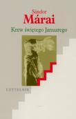 Krew świętego Januarego. Autor: Marai Sandor. Dadada.pl Okładka książki Krew świętego Januarego