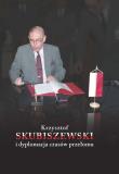 Okładka książki Krzysztof Skubiszewski i dyplomacja czasów przełomu