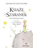 Książę Szaranek. Autor: Antoine de Saint-Exupery. Dadada.pl Okładka książki Książę Szaranek