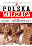 kultura i nauka podczas wojny. Wydawca: Edipresse Polska. Dadada.pl Opakowanie kultura i nauka podczas wojny