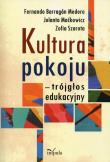 Okładka książki Kultura pokoju - trójgłos edukacyjny