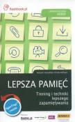 Lepsza pamięć Trening i techniki lepszego zapamiętywania. Autor: Roland Geisselhart. Dadada.pl Okładka książki Lepsza pamięć Trening i techniki lepszego zapamiętywania