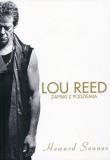 Lou Reed. Zapiski z podziemia. Autor: Howard Sounes. Dadada.pl Okładka książki Lou Reed. Zapiski z podziemia