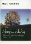 Okładka książki Magia szkoły