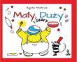 Mały Duży i czary. Autor: Agata Matraś. Dadada.pl Okładka książki Mały Duży i czary