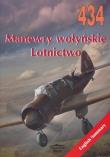 Manewry wołyńskie. Lotnictwo 434. Autor: Janusz Ledwoch. Dadada.pl Okładka książki Manewry wołyńskie. Lotnictwo 434