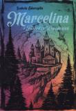 Okładka książki Marcelina i twierdza wspomnień