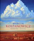 Okładka książki Marcin Kołpanowicz. Malarstwo