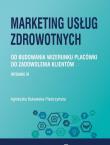 Marketing usług zdrowotnych. Autor: Bukowska-Piestrzyńska Agnieszka. Dadada.pl Okładka książki Marketing usług zdrowotnych