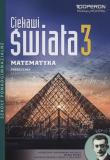Matematyka LO 3 Ciekawi świata Podr. ZR OPERON. Autor: Pawłowski Henryk. Dadada.pl Okładka książki Matematyka LO 3 Ciekawi świata Podr. ZR OPERON