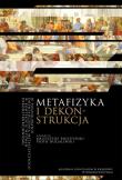 Metafizyka i dekonstrukcja. Autor: Krzysztof Śnieżyński. Dadada.pl Okładka książki Metafizyka i dekonstrukcja