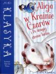 Mini Klasyka: Alicja w Krainie.. .i Po drugiej.... Autor: Lewis Carroll- Ilustracje: sir John Tenniel, Martina Peluso (ilustr.). Dadada.pl Okładka książki Mini Klasyka: Alicja w Krainie.. .i Po drugiej...