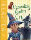 Mini Klasyka: Czarodziej z Krainy Oz. Autor: L. Frank Baum, Amerigo Pinelli (ilustr.). Dadada.pl Okładka książki Mini Klasyka: Czarodziej z Krainy Oz
