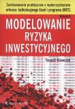 Okładka książki Modelowanie ryzyka inwestycyjnego