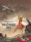 Niedźwiedzi Kieł T.2 Hanna. Autor: Alain Henriet. Dadada.pl Okładka książki Niedźwiedzi Kieł T.2 Hanna