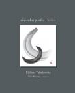 Nie-pełna pustka. Haiku. Autor: Elżbieta Tabakowska. Dadada.pl Okładka książki Nie-pełna pustka. Haiku