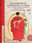 Okładka książki Niesamowite opowieści z Chin