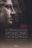 Okładka książki O pedagogice społecznej i jej rozwoju