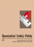 Opowiedzieć (sobie) Polskę. Autor: Hanna Gosk (red.), PIOTR SADZIK. Dadada.pl Okładka książki Opowiedzieć (sobie) Polskę
