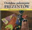 Opakowanie Ozdobne pakowanie prezentów