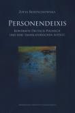 Personendeixis. Autor: Berdychowska Zofia. Dadada.pl Okładka książki Personendeixis