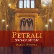 Petrali: Organ Music. Wydawca: Brilliant Classics. Dadada.pl Opakowanie Petrali: Organ Music